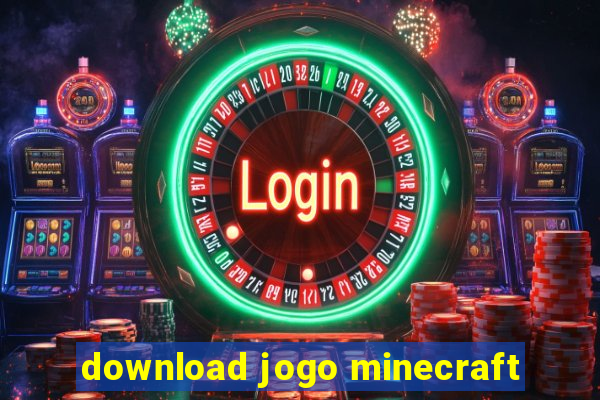 download jogo minecraft